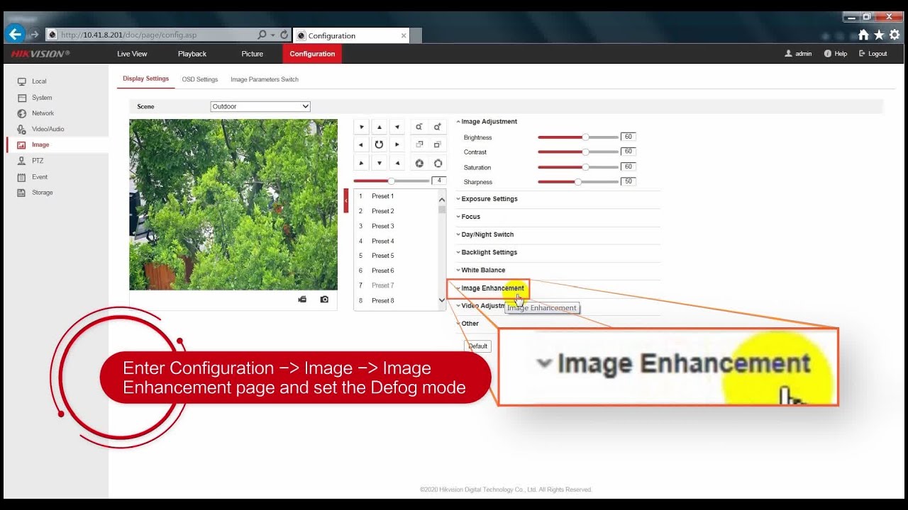 How to make the camera show clear image on foggy dayDefog function