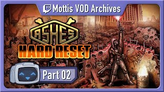 Ashes Hard Reset, Part 2: Hammertime