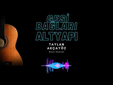 Gesi Bağları - Altyapı