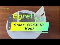 Egret solar egsh12 hook