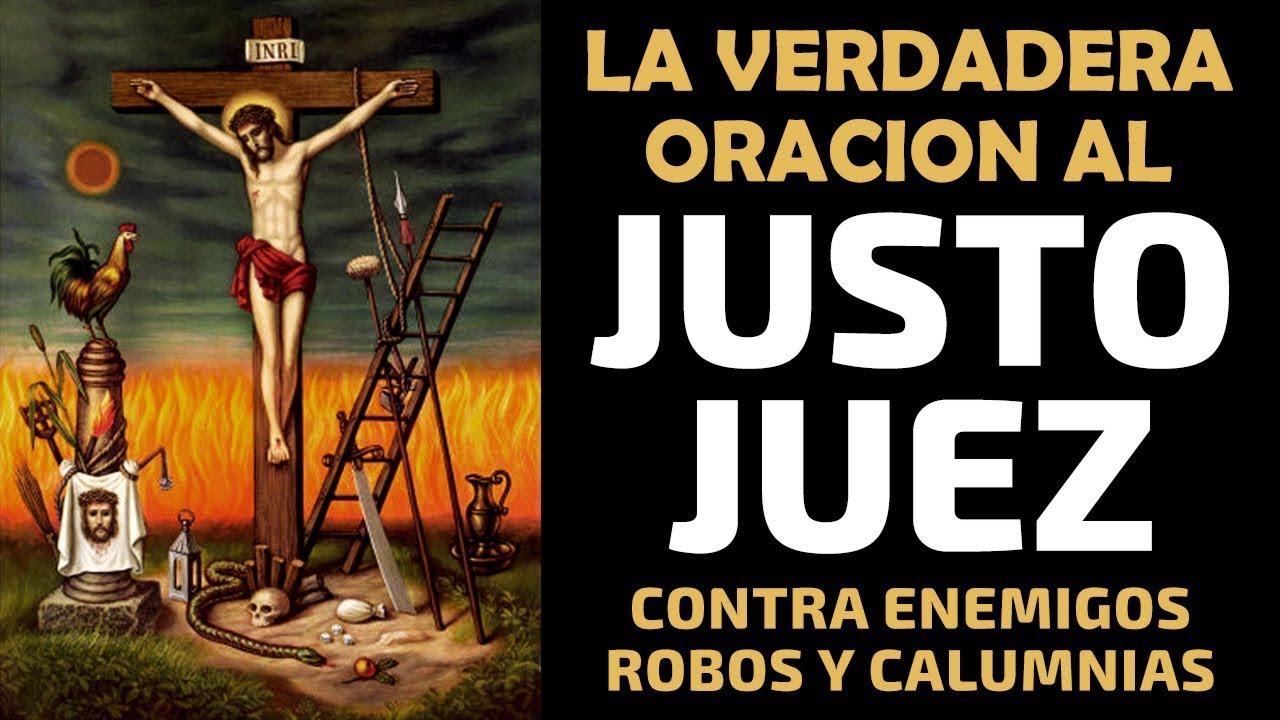 La verdadera oración al Justo Juez, oración poderosa contra enemigos