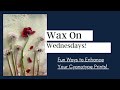 Wax on Wednesdays Fun Ways to Enhance Your  Cyanotype Prints!