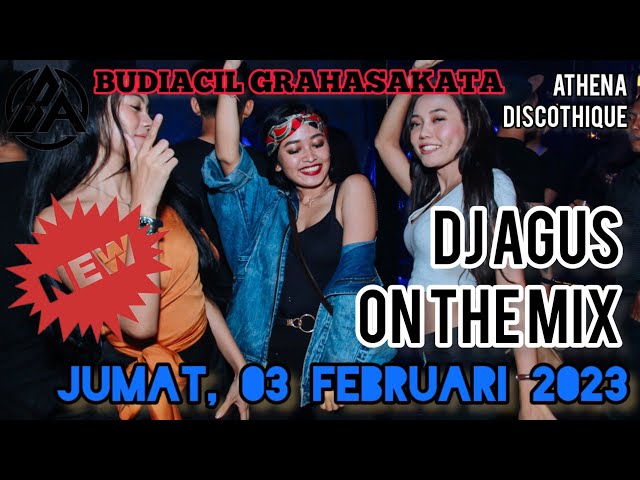 DJ AGUS TERBARU JUMAT 03 FEBRUARI 2023 | HBD SKC LINGGA AMAK, JOHAN BRONIEZ and MIA CHACHA class=