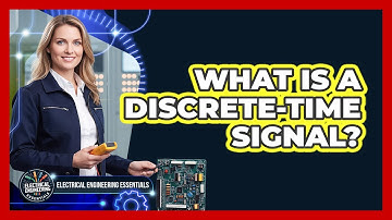 What Is a Discrete-Time Signal?