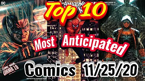 Top 10 most anticipated NEW Comic Books 11/25/20
