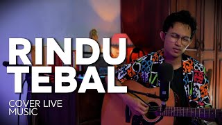 RINDU TEBAL (Iwan Fals-Cover Live)#music #cover #iwanfals #fyp #happy #iseng #ginanjardutapamungkas