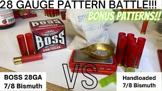 BOSS 28 Gauge VS. Hand Load 28 Gauge 2 3/4"  7/8oz Bismuth!!!  Patterning at 40YDS.  Who's the Champ