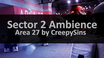 Sector 2 Ambience - Area 27v2