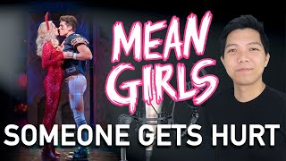 Someone Gets Hurt (Aaron Part Only - Karaoke) - Mean Girls