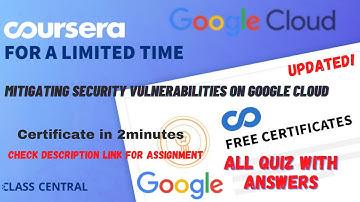 Mitigating Security Vulnerabilities on Google Cloud,(week-1-6) All Quiz Answers.#coursera #quiztime