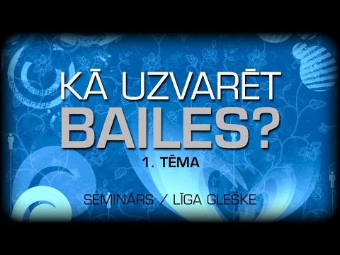 Video: Kā Uzvarēt Bailes?