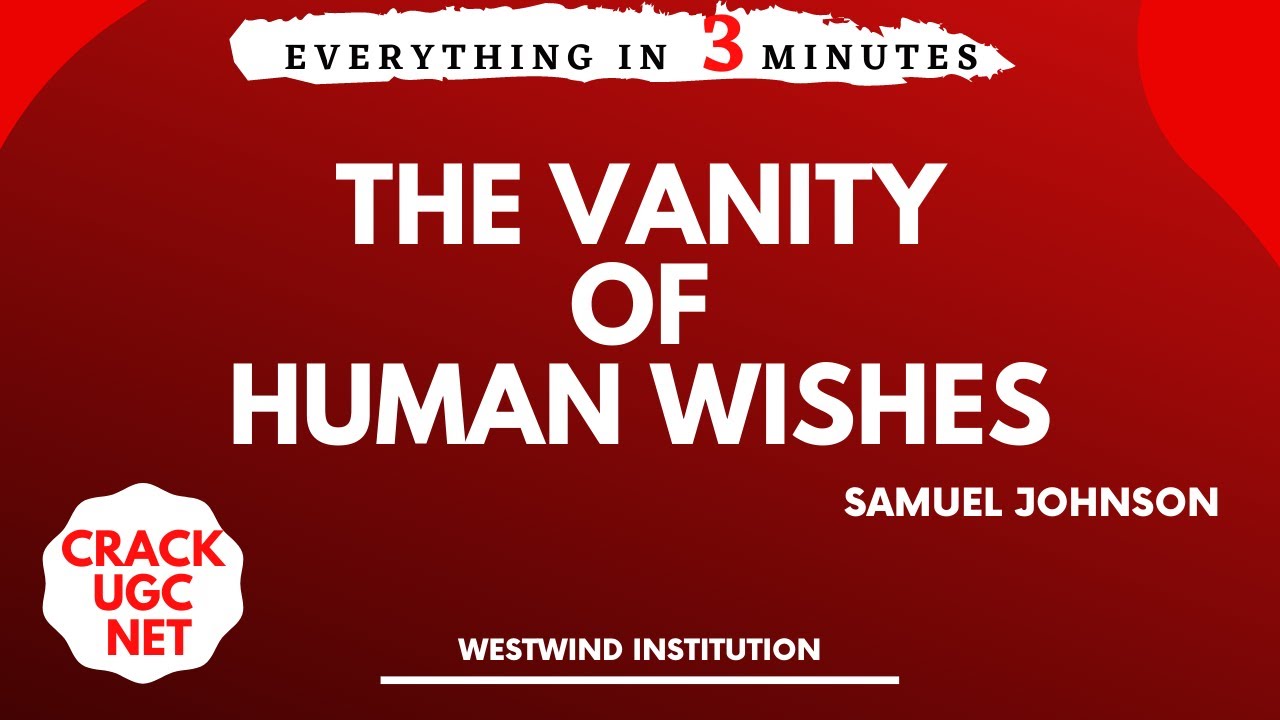 the vanity of human wishes analysis