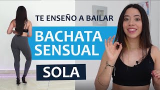 Cómo bailar BACHATA SOLA | (paso básico, cadera y brazos)