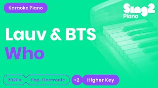 Lauv, BTS - Who (Higher Key) Karaoke Piano Resimi