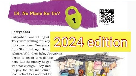 NCERT Class 5 EVS Ch-18 No Place for us? full explanation with solved exercise