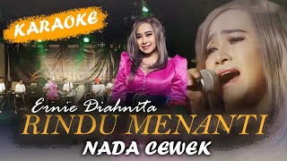 Download lagu RINDU MENANTI - KARAOKE / MINUS ONE NADA CEWEK