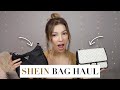 SHEIN Bag Haul & Review | Designer Bag Dupes for less