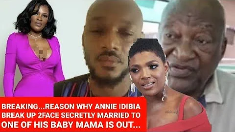 BREAKING...REASON WHY ANNIE IDIBIA BREAK UP 2FACE SECRETLY MARRIED TO ONE OF HIS BABY MAMA IS OUT...