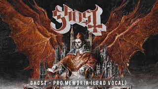 Ghost - Pro Memoria (Lead Vocal Track)