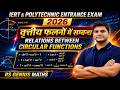 Relations Between Circular Functions 🔥 Most Dangerous Questions | IERT/Polytechnic 2026 | Best Trick