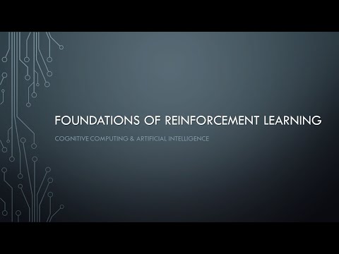 Foundations of Reinforcement Learning
