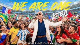 We Are One (2026 Version) 🔥| Best World Cup Songs 2026 | Pitbull, Karol G & Camila Cabello