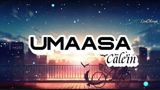 Calein - Umaasa (lyrics)