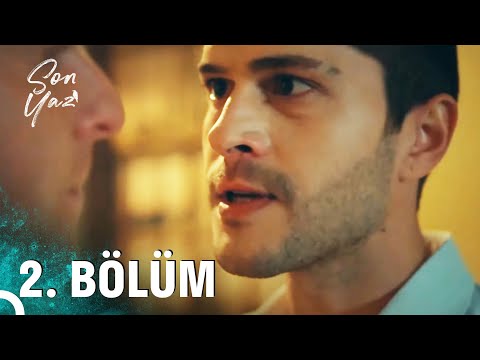 Son Yaz | 2. Bölüm