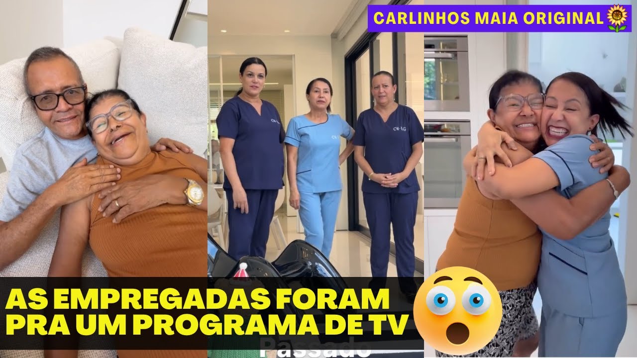 AS EMPREGADAS VÃO PRA TV | ELE TEM OUTRA? QUER DEIXAR MARIA MAIA SOZINHA 😲😲 | CARLINHOS MAIA 🌻