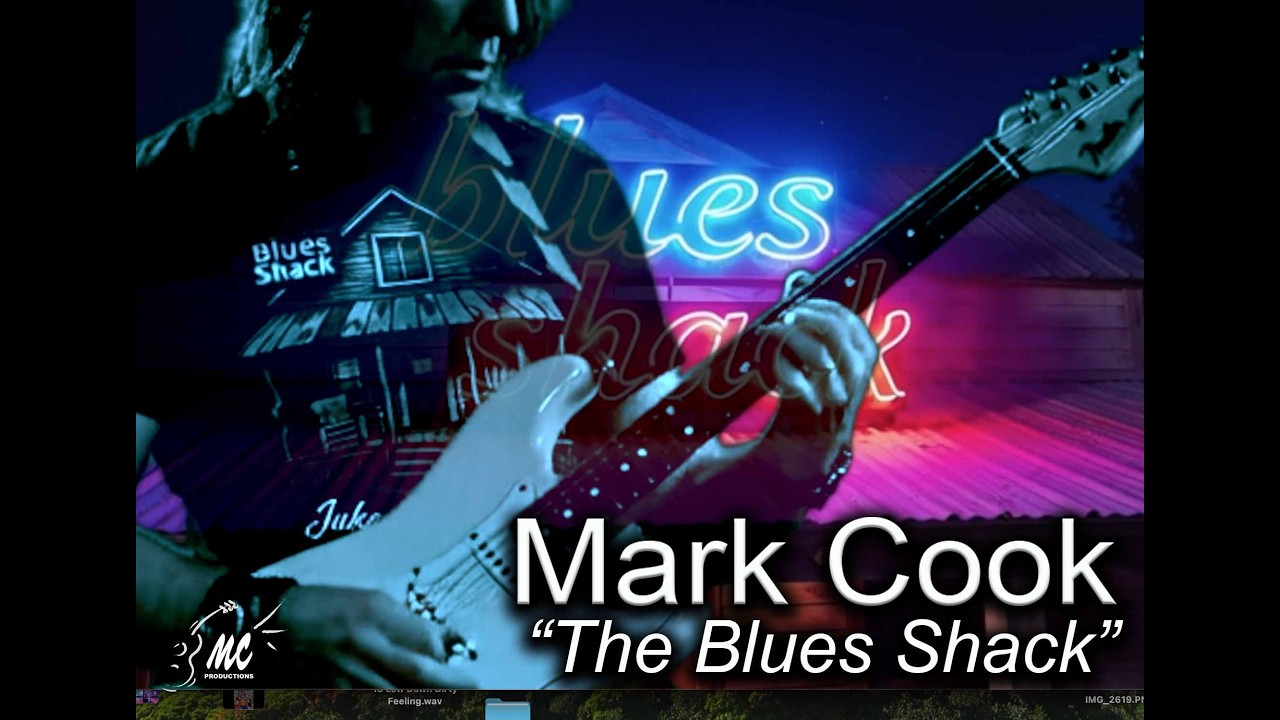 Watch Mark Cook "Blues Shack" on YouTube Watch Mark Cook "Blues Shack" on YouTube
