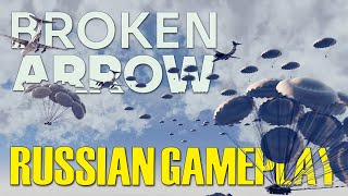 Russians drop BEHIND ENEMY LINES and WREAK HAVOC! - Broken Arrow Multiplayer Gameplay