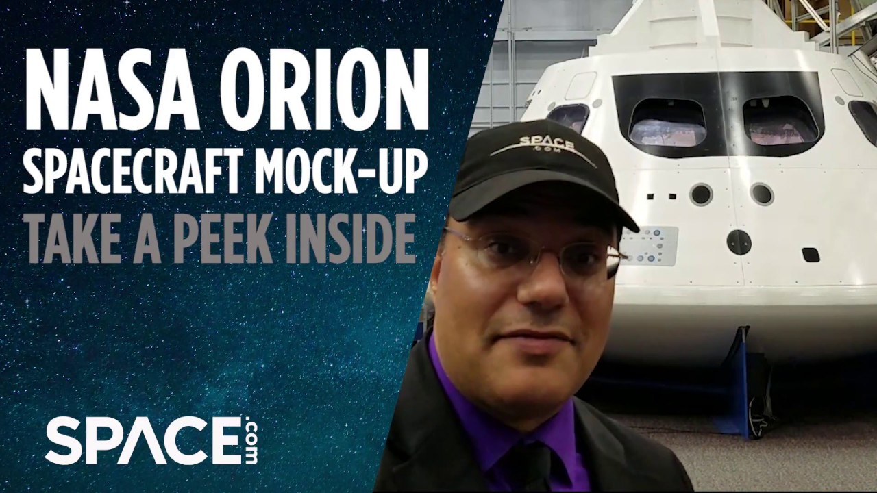 Peek Inside Nasa S Orion Spacecraft Exclusive Tour