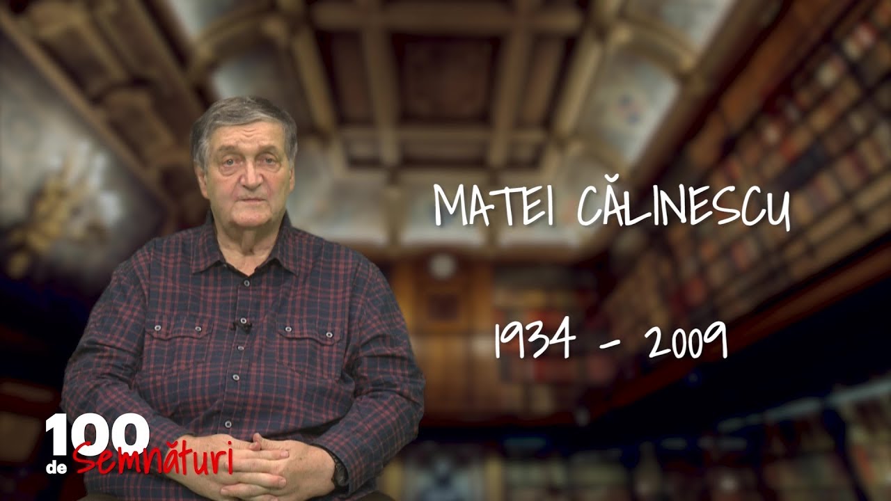 100 de semnături. Matei Călinescu (07 11 2018)