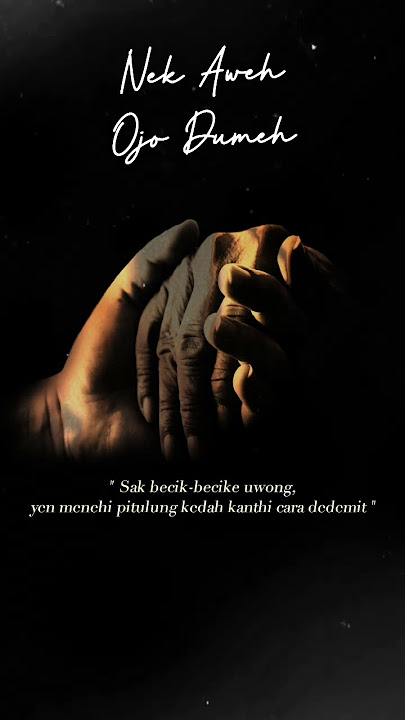 Quotes Jowo Story Wa ( Nek Aweh Ojo Dumeh ) #shorts #ukororebo