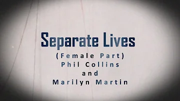 Separate Lives - Phil Collins / Marilyn Martin [ Female Part] #femalepart #DuetMadeEasy