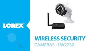 New Lorex Wireless Security Camera - LW2230