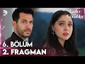 Güller ve Günahlar 6. Bölüm 2. Fragman: Kader ve Serhat'ın Çatışması 🚨