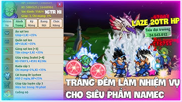 Siêu Phẩm Namec Tập 5 | Thức Trắng Đêm Chỉ Để Làm Nhiệm Vụ | Ngọc Rồng Love