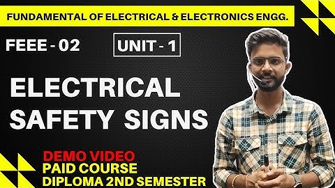 FEEE | Electrical Safety Signs | Fundamental of electrical and electronics eng. | Diploma 2nd sem