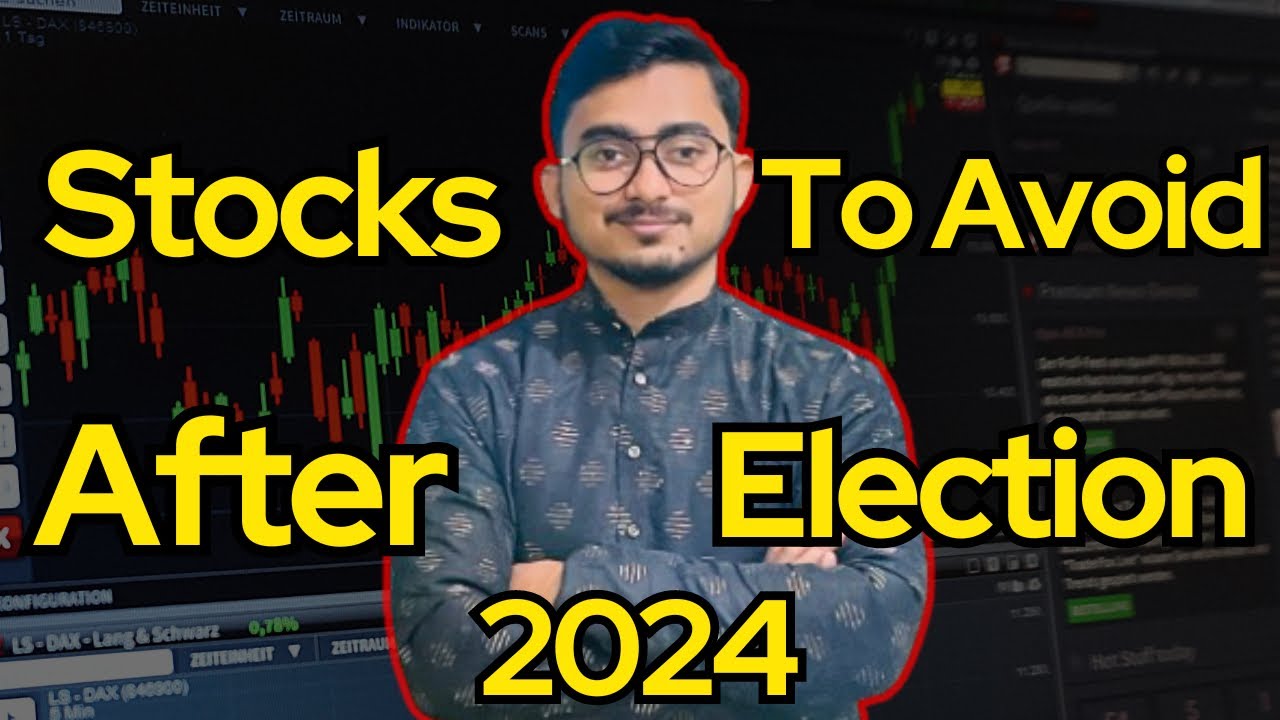 Don’t Buy These Stocks After Election Results 2024 | stocks to avoid in 2024