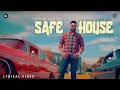 Safe House Lyrical Video Kulbir Jhinjer Street Code Album Punjabi Song 2024 mp3