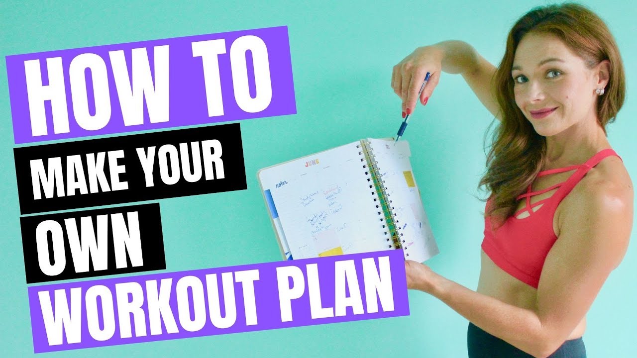 How Do I Make My Own Workout Plan | EOUA Blog