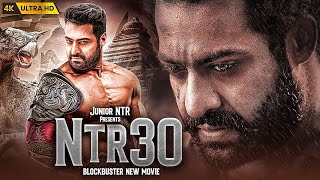 Ntr 30 New Released Full Hindi Dubbed Movie 2023 | Junior Ntr New Blockbuster Action Movie 2023