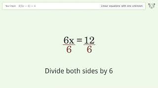 Linear equation with one unknown: Solve 2(3x-4)=4 step-by-step solution