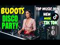 Ultimate Budots Remix 2026 🔥 TikTok Party Dance &amp; Nonstop Disco Groove