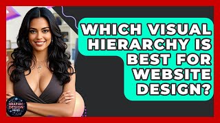 Which Visual Hierarchy Is Best For Website Design? - Graphic Design Nerd