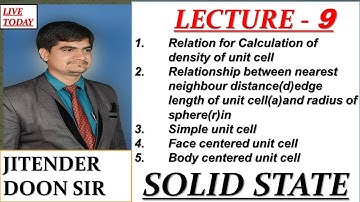 Relation for Calculation of density of unit cell nearest neighbour distance(d)edge length & radius