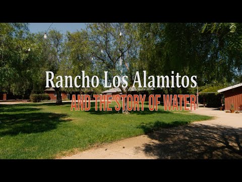 Rancho Los Alamitos and the Story of Water