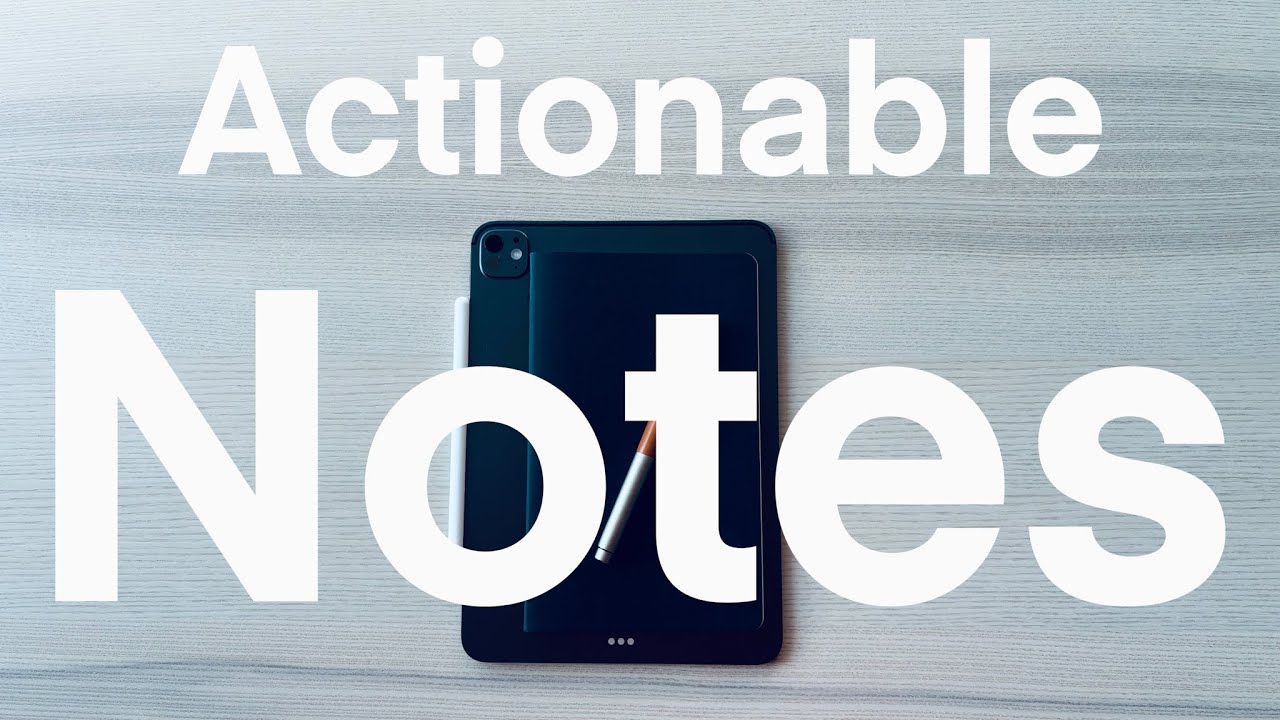 Outline Video Actionable Note taking
