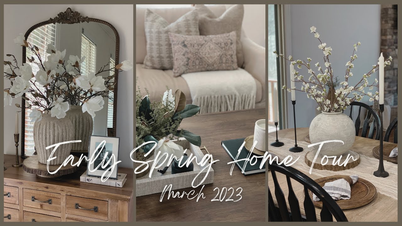 Early Spring Home Tour | March 2023 - YouTube
